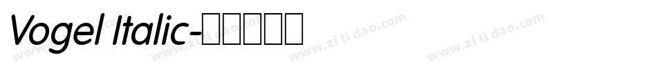Vogel Italic字体转换